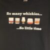 Adult T-Shirt  So Many Whiskies Red