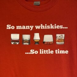 Adult T-Shirt  So Many Whiskies Red