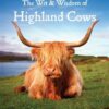 wit-wisdom-of-highland-cows Book - The Wit & Wisdom of Highland Cows