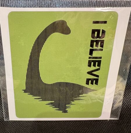 Sticker - Loch Ness Monster I Believe